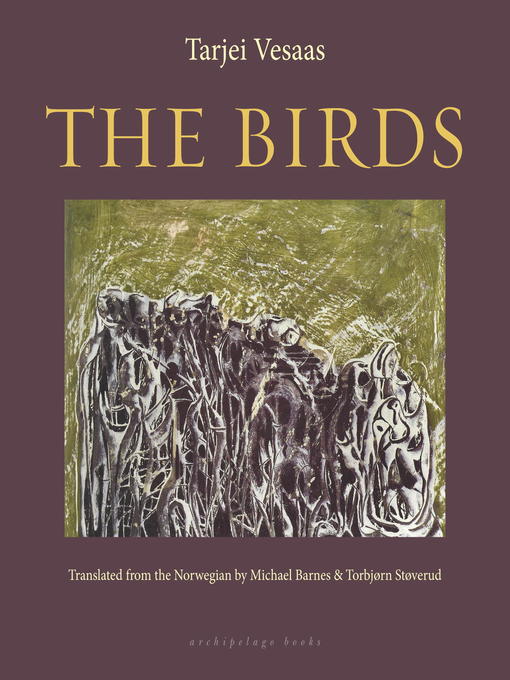 Title details for The Birds by Tarjei Vesaas - Available